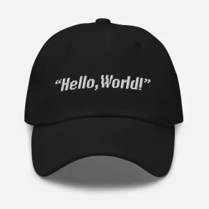 Hello, World!  Embroidered Unisex Dad Hat