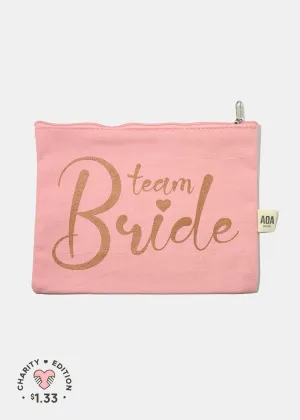 Re-Use Canvas Pouch - Team Bride